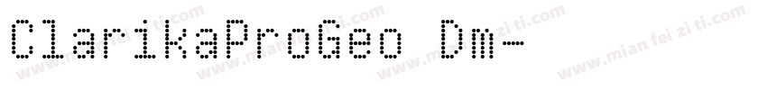 ClarikaProGeo Dm字体转换